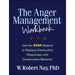 The Anger Management Workbook: Use the STOP Method to Replace Destructive Responses with Constructive Behavior