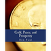 Gold, Peace, and Prosperity (Large Print Edition): The Birth of a New Currency