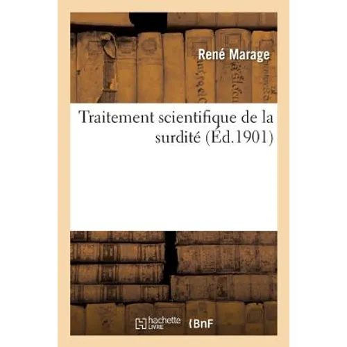 Traitement Scientifique de la Surdité