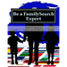 Be a FamilySearch Expert: Research Guide