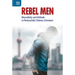Rebel Men: Masculinity and Attitude in Postsocialist Chinese Literature