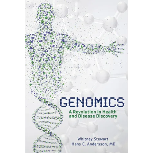 Genomics: A Revolution in Health and Disease Discovery