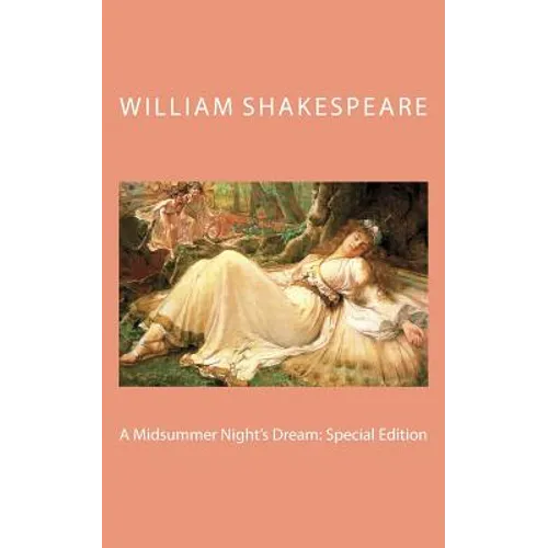 A Midsummer Night's Dream: Special Edition