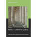 Seneca's Letters To Lucilius: Selections, With Simplified Versions And A Glossary