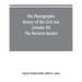 The photographic history of the Civil war (Volume III) The Decisive Battles