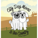 City Dog Moves to the Country