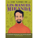 The Story of Lin-Manuel Miranda: An Inspiring Biography for Young Readers