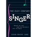 21st Century Singer: Making the Leap from the University Into the World