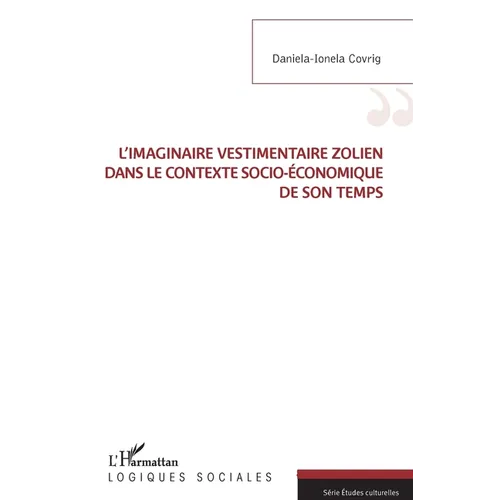 L'imaginaire vestimentaire zolien dans le contexte socio-économique de son temps