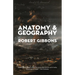 Anatomy & Geography
