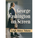 George Washington on Screen