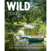 Wild Guide London & South East England: Hidden Places, Great Adventures and the Good Life