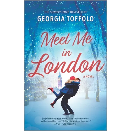 Meet Me in London: A Christmas Romance Novel