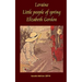 Loraine Little people of spring Elizabeth Gordon