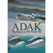 Adak: The Rescue of Alfa Foxtrot 586