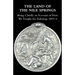 The Land of the Nile Springs: Being Chiefly an Account of How We Fought the Kabarega 1893-4