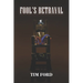 Fool's Betrayal