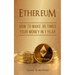 Ethereum: How to make 36 times your money in 1 year