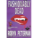 Fashionably Dead: Book One of the Hot Damned Series