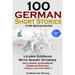 100 German Short Stories for Beginners Learn German with Stories Including Audiobook German Edition Foreign Language Book 1