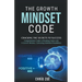 The Growth Mindset Code: Cracking the Secrets to Success
