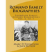 Narrative Biographies of the Romano Family Genealogy: Including O'Connor, McCabe, Morrison, Carmona, Smith, Barett, Kilmartin, Vitale, Quintavalle, Re