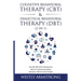 Cognitive Behavioral Therapy (CBT) & Dialectical Behavioral Therapy (DBT) (2 in 1): How CBT, DBT & ACT Techniques Can Help You To Overcoming Anxiety,