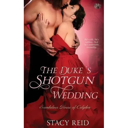 The Duke's Shotgun Wedding