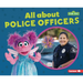 All about Police Officers