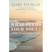What Feeds Your Soul?: Finding Light in the Shadow of Grief