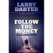 Follow the Money