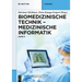 Medizinische Informatik
