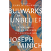 Bulwarks of Unbelief: Atheism and Divine Absence in a Secular Age