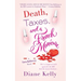 Death, Taxes, and a French Manicure: A Tara Holloway Novel