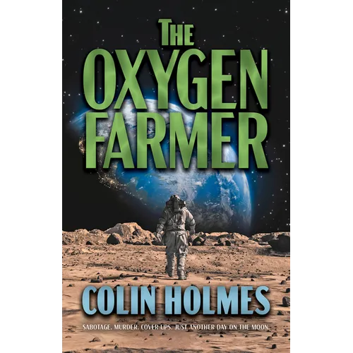 The Oxygen Farmer