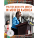 Politics and Civil Unrest in Modern America