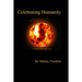 Celebrating Humanity