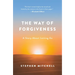 The Way of Forgiveness: A Story about Letting Go
