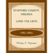 Stafford County, Virginia Land Tax Lists, 1782-1805