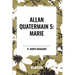 Allan Quatermain: Marie, #5