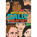 Why Did Sally Relapse?: The Answer from Higher Power