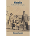 Natalia: Her life, her family, her tragedy