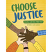 Choose Justice