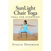 SunLight Chair Yoga (Black and White Edition): Yoga for Everyone!