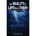 The Reality of Life with Them