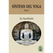 Síntesis del Yoga - Tomo I