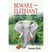 Beware of the Elephant: A Midcoast Maine Mystery