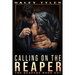 Calling On The Reaper