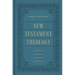 New Testament Theology: A Canonical, Thematic, and Ethical Approach