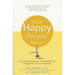 What Happy People Know: How the New Science of Happiness Can Change Your Life for the Better